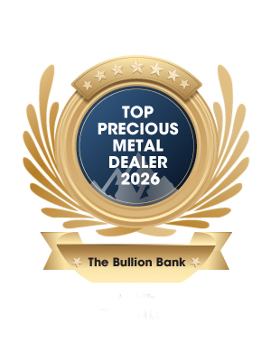The Bullion Bank | Top Precious Metal Dealer-2026 Top Precious Metal Dealer 2026