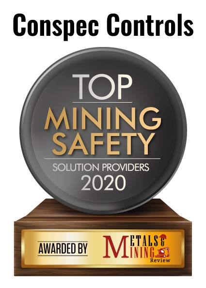 CONSPEC Controls | Top Mining Safety Solution Companies-2020 Top 10 Mining Safety Solution Companies - 2020